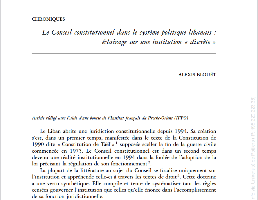 LE CONSEIL CONSTITUTIONNEL DANS LE SYSTÈME POLITIQUE LIBANAIS : ÉCLAIRAGE SUR UNE INSTITUTION « DISCRÈTE »