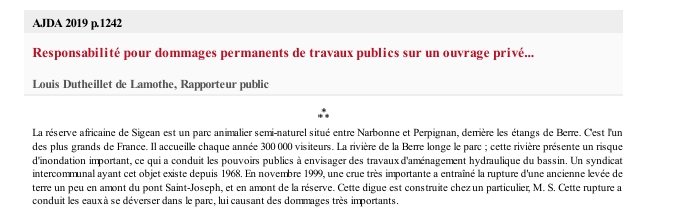 Responsabilité pour dommages permanents de travaux publics sur un ouvrage privé .