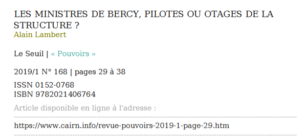 LES MINISTRES DE BERCY, PILOTES OU OTAGES DE LA STRUCTURE ?