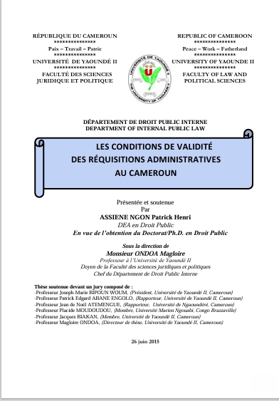 LES CONDITIONS DE VALIDITÉ DES RÉQUISITIONS ADMINISTRATIVES AU CAMEROUN