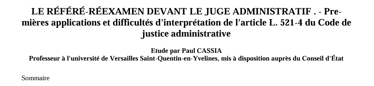 LE RÉFÉRÉ-RÉEXAMEN DEVANT LE JUGE ADMINISTRATIF . - Pre mières applications et difficultés d'interprétation de l'article L. 521-4 du Code de  justice administrative