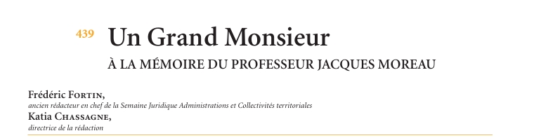 Un Grand Monsieur À LA MÉMOIRE DU PROFESSEUR JACQUES MOREAU