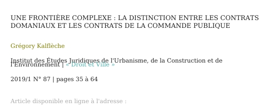 Une frontière complexe : la distinction entre les contrats  domaniaux et les contrats de la commande publique