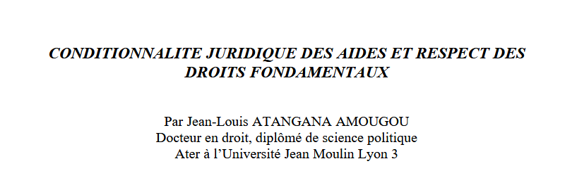CONDITIONNALITE JURIDIQUE DES AIDES ET RESPECT DES DROITS FONDAMENTAUX