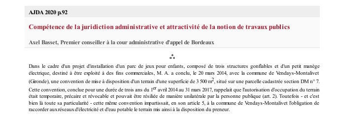 Compétence de la juridiction administrative et attractivité de la notion de travaux publics