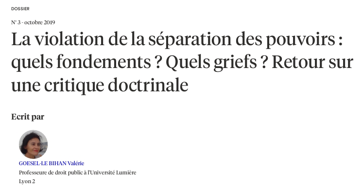 La violation de la séparation des pouvoirs : quels fondements ? Quels griefs ? Retour sur une critique doctrinale