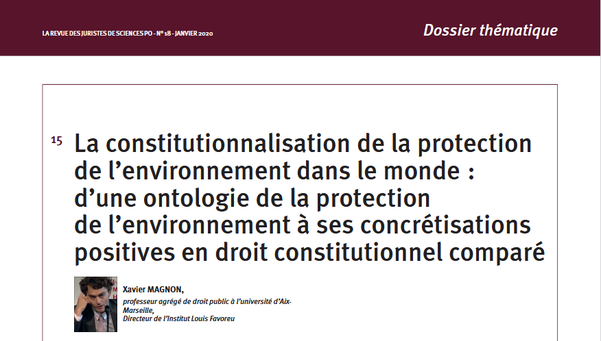 La constitutionnalisation de la protection de l’environnement dans le monde : d’une ontologie de la protection de l’environnement à ses concrétisations positives en droit constitutionnel comparé