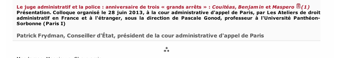 Le juge administratif et la police : anniversaire de trois « grands arrêts » : Couitéas, Benjamin et Maspero