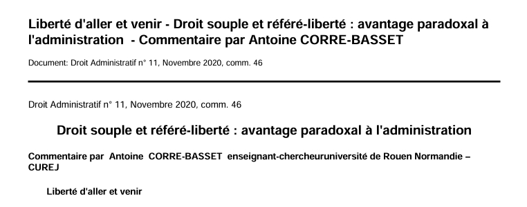 Liberté d'aller et venir - Droit souple et référé-liberté : avantage paradoxal à  l'administration