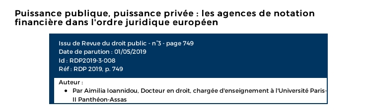 Puissance publique, puissance privée : les agences de notation financière dans l'ordre juridique européen