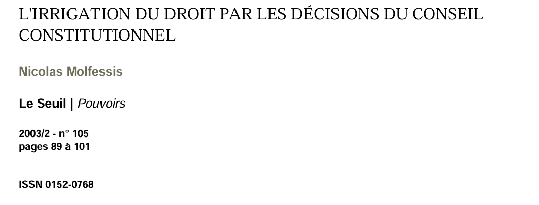 L'IRRIGATION DU DROIT PAR LES DÉCISIONS DU CONSEIL CONSTITUTIONNEL