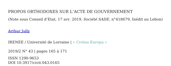 Propos orthodoxes   sur l’acte de gouvernement   (Note sous Conseil d’Etat, 17 avr. 2019,  Société SADE, n°418679, Inédit au Lebon)