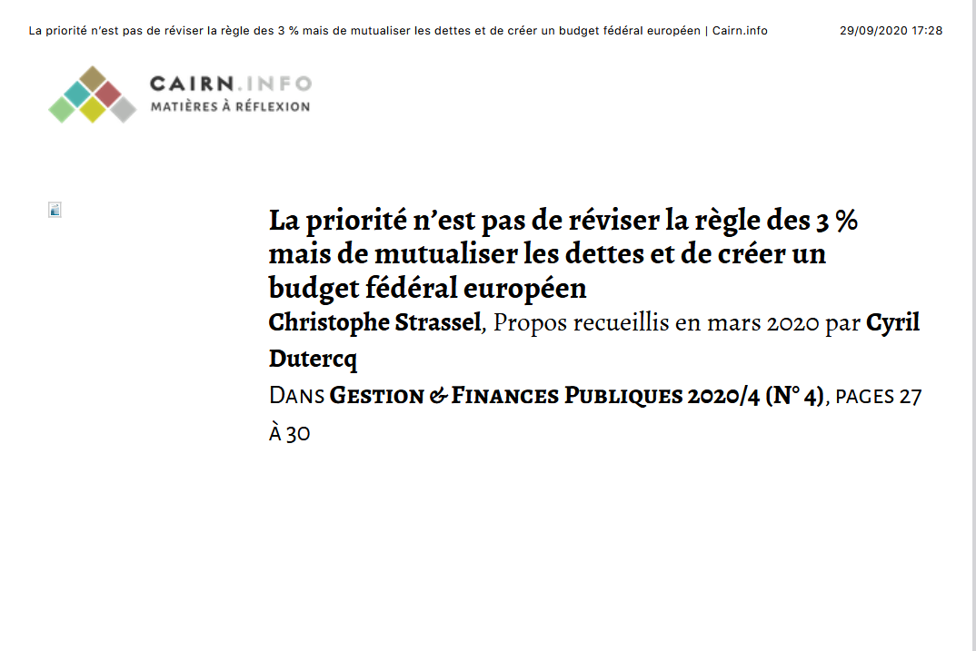 La priorité n’est pas de réviser la règle des 3 % mais de mutualiser les dettes et de créer un budget fédéral européen