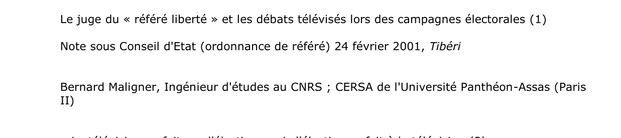 Le juge du « référé liberté » et les débats télévisés lors des campagnes électorales (1)  Note sous Conseil d'Etat (ordonnance de référé) 24 février 2001, Tibéri