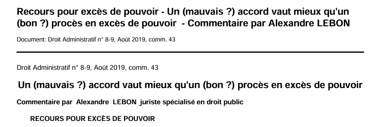 Recours pour excès de pouvoir - Un (mauvais ?) accord vaut mieux qu'un  (bon ?) procès en excès de pouvoir