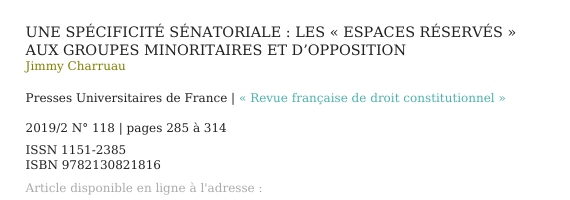 Une spécificité sénatoriale : les « espaces réservés » aux groupes minoritaires et d’opposition