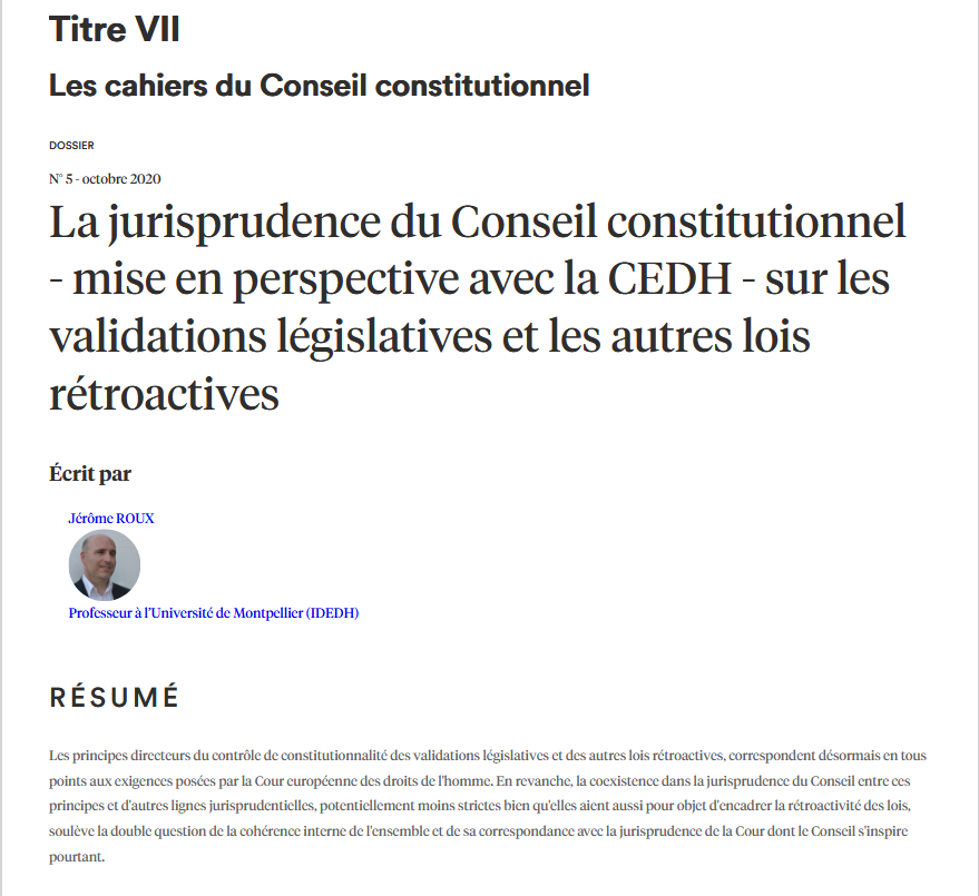 La jurisprudence du Conseil constitutionnel - mise en perspective avec la CEDH - sur les validations législatives et les autres lois rétroactives