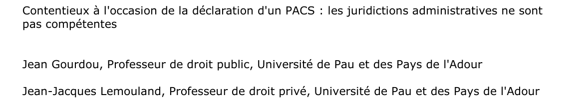 Contentieux à l'occasion de la déclaration d'un PACS : les juridictions administratives ne sont  pas compétentes