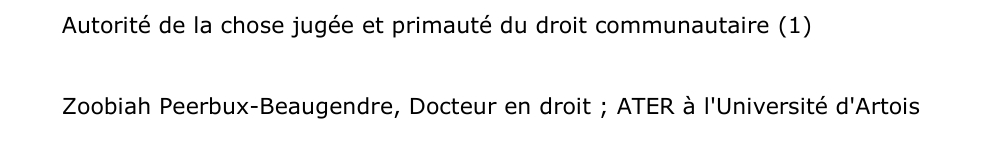Autorité de la chose jugée et primauté du droit communautaire