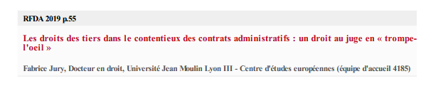 Les droits des tiers dans le contentieux des contrats administratifs : un droit au juge en « trompe- l'oeil »