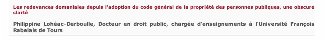 Les redevances domaniales depuis l'adoption du code général de la propriété des personnes publiques, une obscure clarté