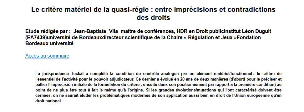 Le critère matériel de la quasi-régie : entre imprécisions et contradictions des droits