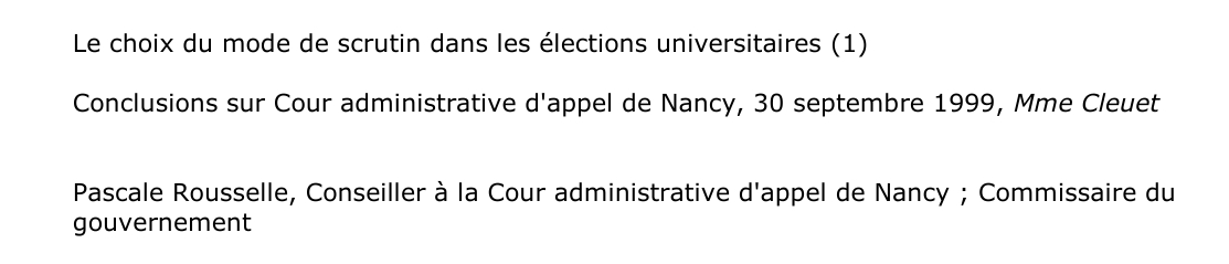 Le choix du mode de scrutin dans les élections universitaires (1)  Conclusions sur Cour administrative d'appel de Nancy, 30 septembre 1999, Mme Cleuet