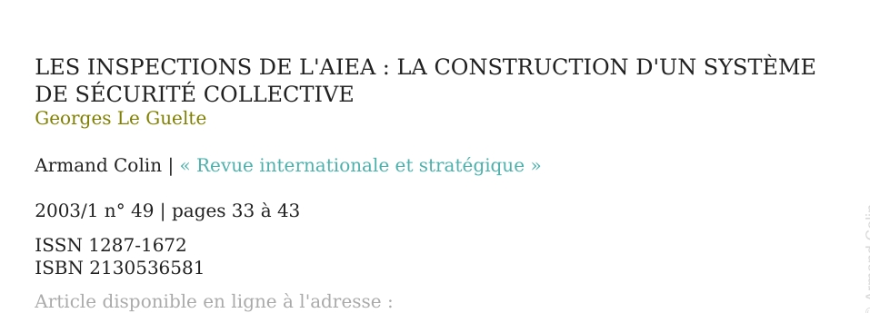 LES INSPECTIONS DE L'AIEA : LA CONSTRUCTION D'UN SYSTÈME DE SÉCURITÉ COLLECTIVE