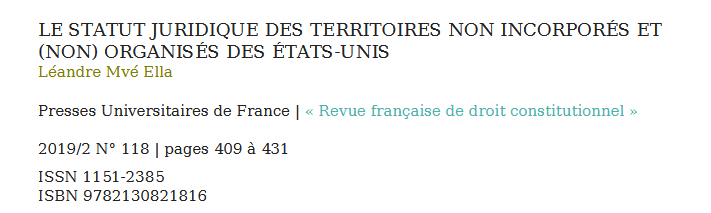 LE STATUT JURIDIQUE DES TERRITOIRES NON INCORPORÉS ET (NON) ORGANISÉS DES ÉTATS-UNIS