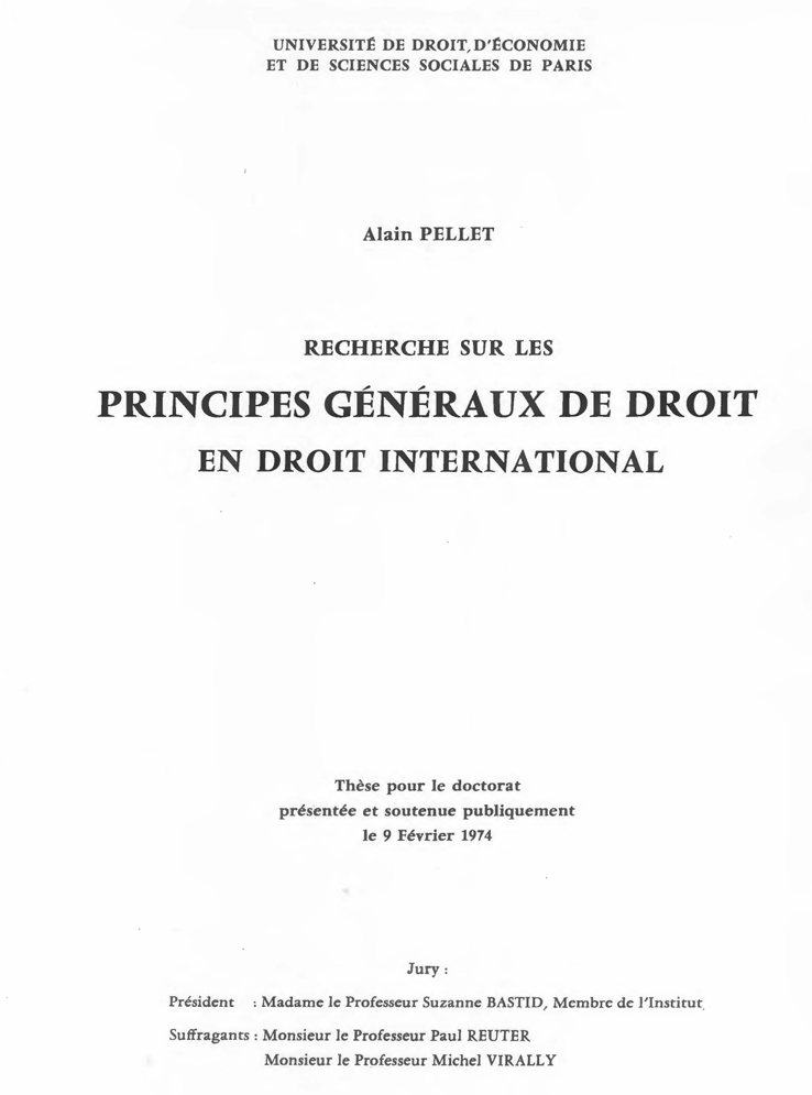 RECHERCHE SUR LES PRINCIPES GÉNÉRAUX DE DROIT EN DROIT INTERNATIONAL