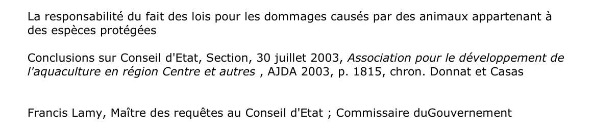 La responsabilité du fait des lois pour les dommages causés par des animaux appartenant à  des espèces protégées