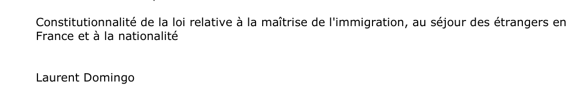 Constitutionnalité de la loi relative à la maîtrise de l'immigration, au séjour des étrangers en  France et à la nationalité