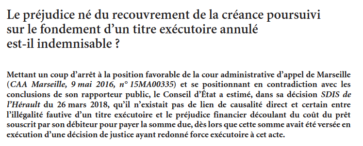 Le préjudice né du recouvrement de la créance poursuivi sur le fondement d’un titre exécutoire annulé est-il indemnisable ?
