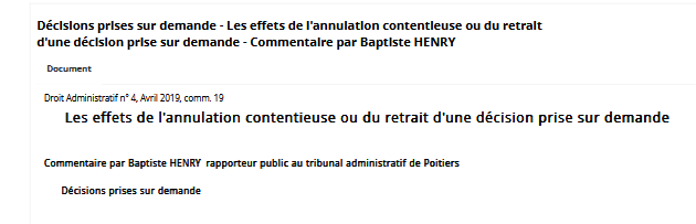 Les effets de l'annulation contentieuse ou du retrait d'une décision prise sur demande