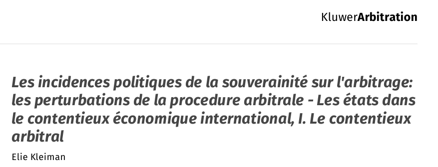 Les incidences politiques de la souverainité sur l'arbitrage: les perturbations de la procedure arbitrale - Les états dans le contentieux économique international, I. Le contentieux arbitral