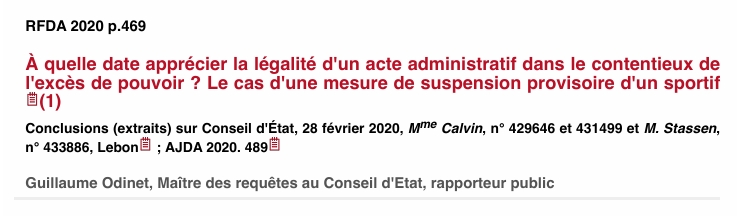 À quelle date apprécier la légalité d'un acte administratif dans le contentieux de l'excès de pouvoir ? Le cas d'une mesure de suspension provisoire d'un sportif