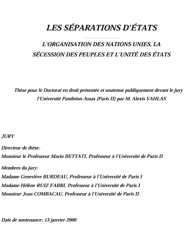 Les séparations d'États : L'Organisation des Nations Unies, la sécession des peuples et l'unité des États