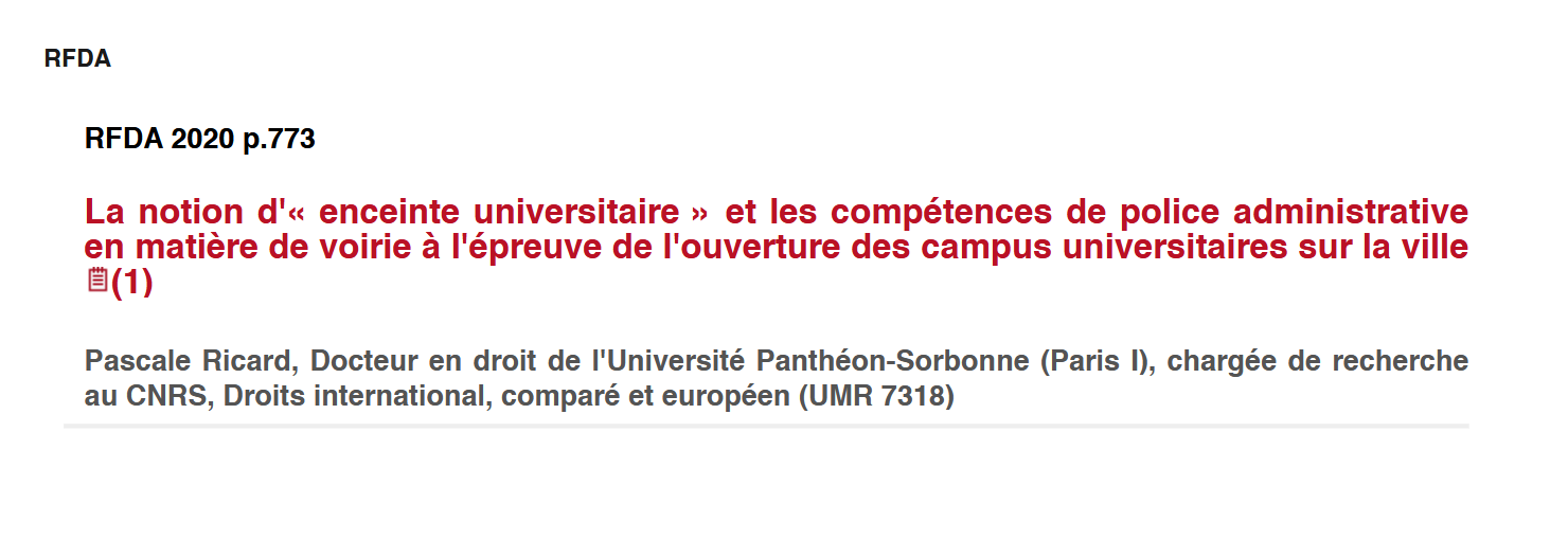 La notion d'« enceinte universitaire » et les compétences de police administrative en matière de voirie à l'épreuve de l'ouverture des campus universitaires sur la ville