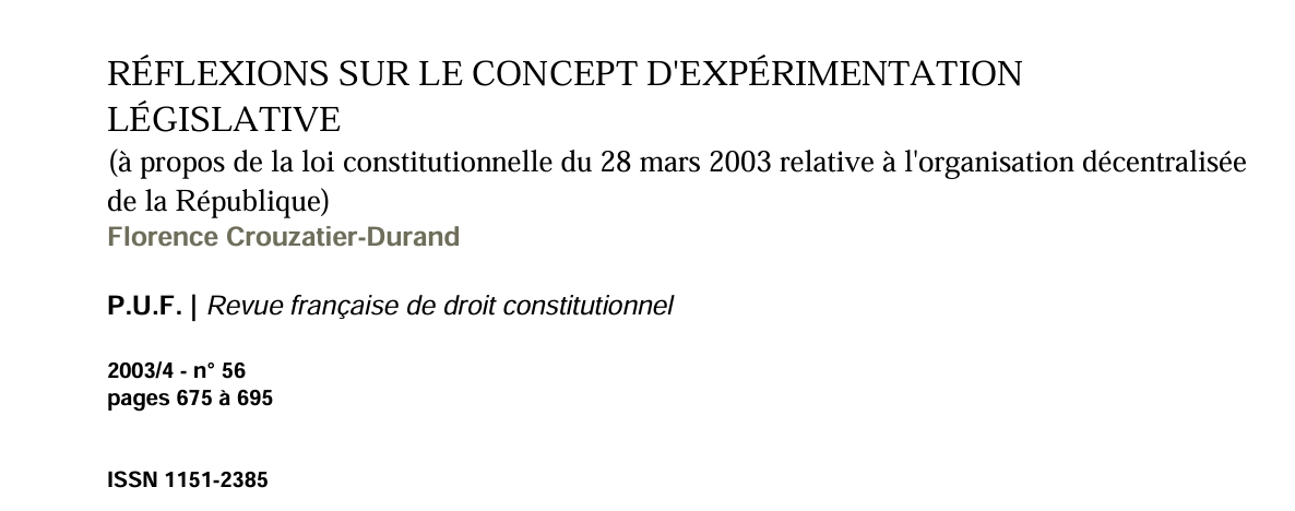 RÉFLEXIONS SUR LE CONCEPT D'EXPÉRIMENTATION LÉGISLATIVE  (à propos de la loi constitutionnelle du 28 mars 2003 relative à l'organisation décentralisée de la République)