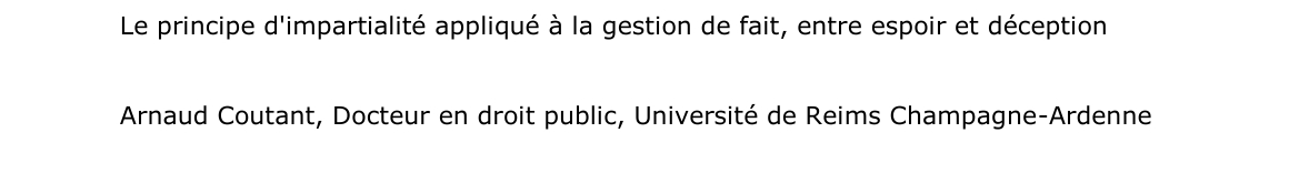 Le principe d'impartialité appliqué à la gestion de fait, entre espoir et déception