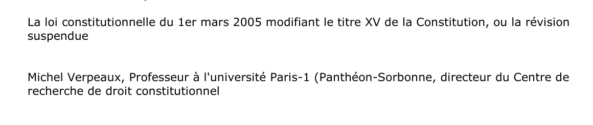 La loi constitutionnelle du 1er mars 2005 modifiant le titre XV de la Constitution, ou la révision  suspendue