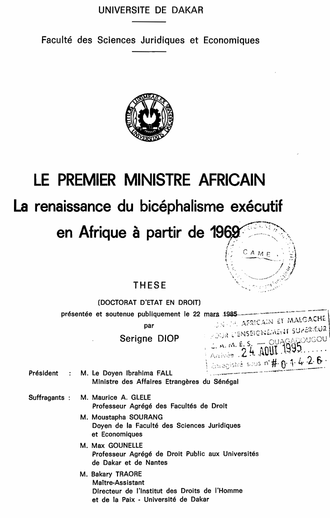 LE PREMIER MINISTRE AFRICAIN. La renaissance du bicéphalisme exécutif en Afrique à partir de 1969