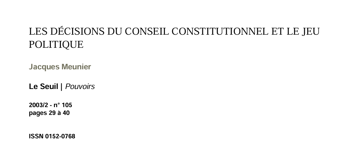 LES DÉCISIONS DU CONSEIL CONSTITUTIONNEL ET LE JEU POLITIQUE
