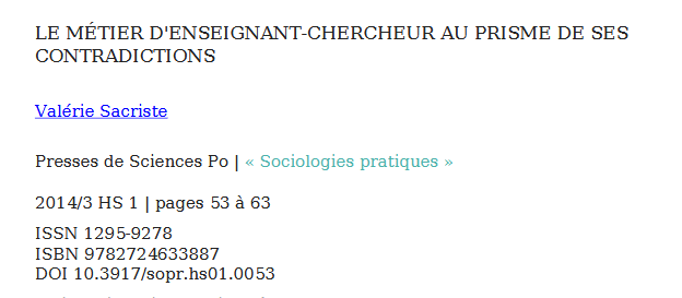 LE MÉTIER D'ENSEIGNANT-CHERCHEUR AU PRISME DE SES CONTRADICTIONS