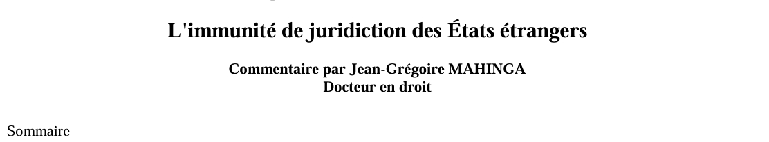 L'immunité de juridiction des États étrangers
