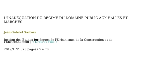 L’inadéquation du régime du domaine public aux  Halles et Marchés