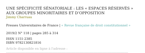 Une spécificité sénatoriale : les « espaces réservés » aux groupes minoritaires et d’opposition