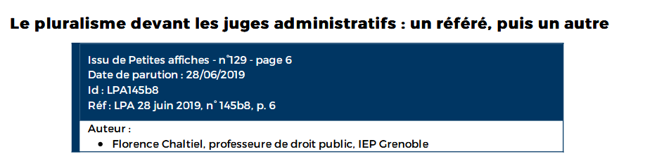 Le pluralisme devant les juges administratifs : un référé, puis un autre