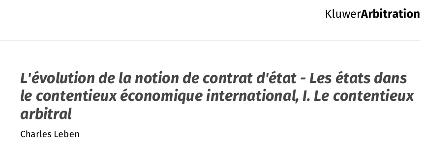 L'évolution de la notion de contrat d'état - Les états dans le contentieux économique international, I. Le contentieux arbitral