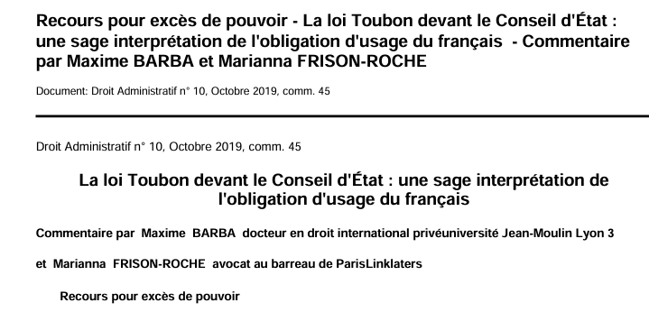 Recours pour excès de pouvoir - La loi Toubon devant le Conseil d'État :  une sage interprétation de l'obligation d'usage du français